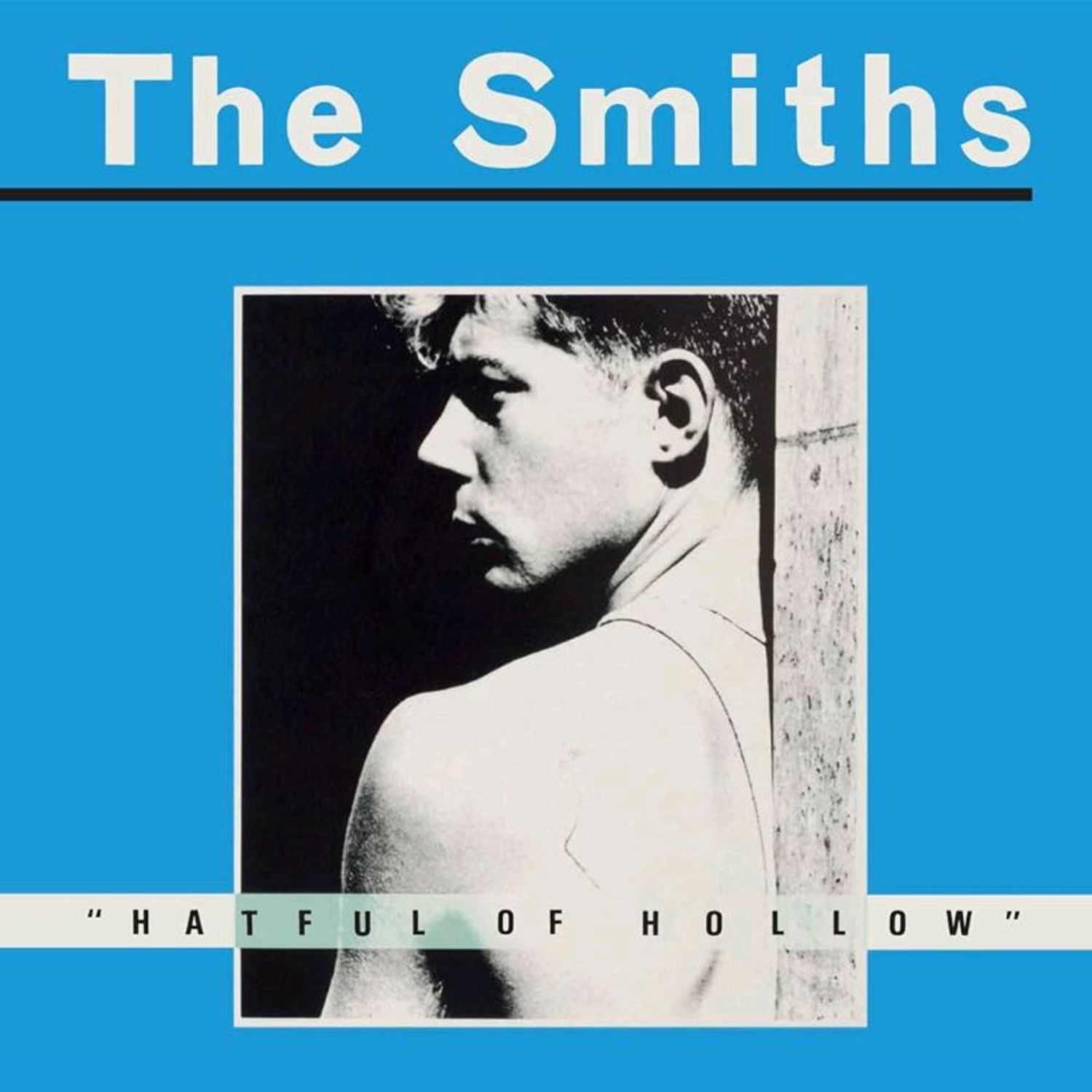 The Smiths Hateful of hollow
