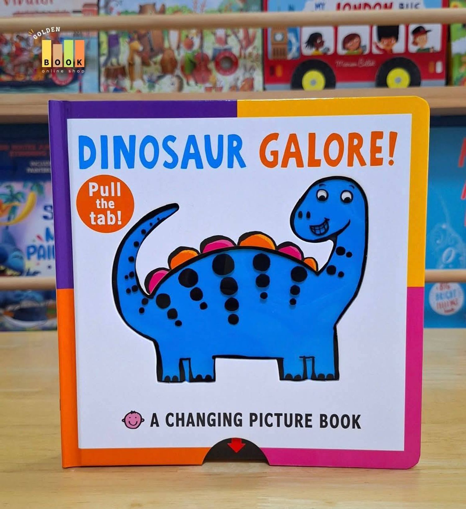 Dinosaur Galore! A Changing Picture Book