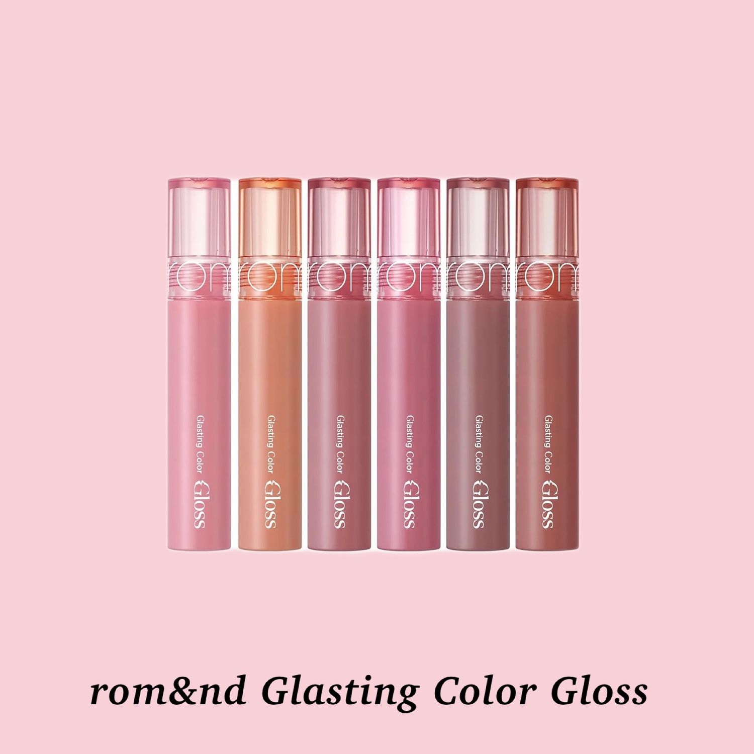 romnd Glasting Color Gloss 6 өнгө