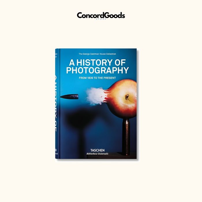 A History of Photography. From 1839 to the Present