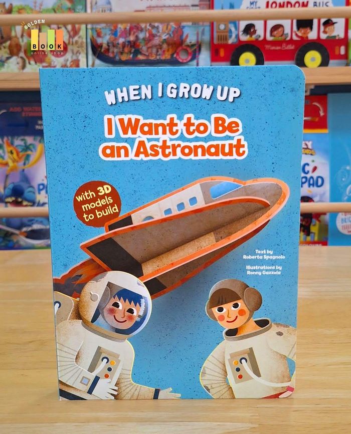  I Want to Be an Astronaut ( When I Grow Up )