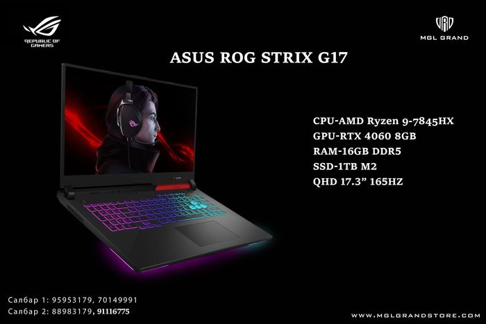 - ASUS ROG Strix G17 17.3" QHD isplay Ryzen 9-7845HX 3GHz NVIDIA GeForce RTX 4060 GPU, 16GB RAM 1TB SSD Win11 Laptop  НѲАТ-тай ҮНЭ 