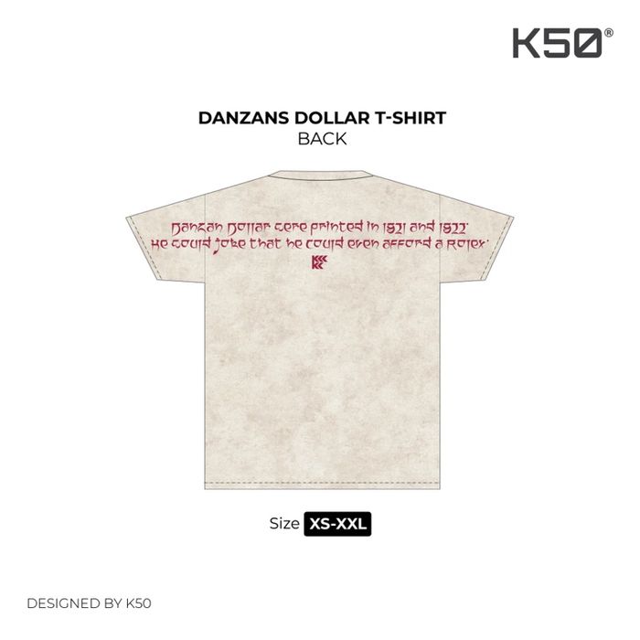 Danzan’s Dollar T-Shirt