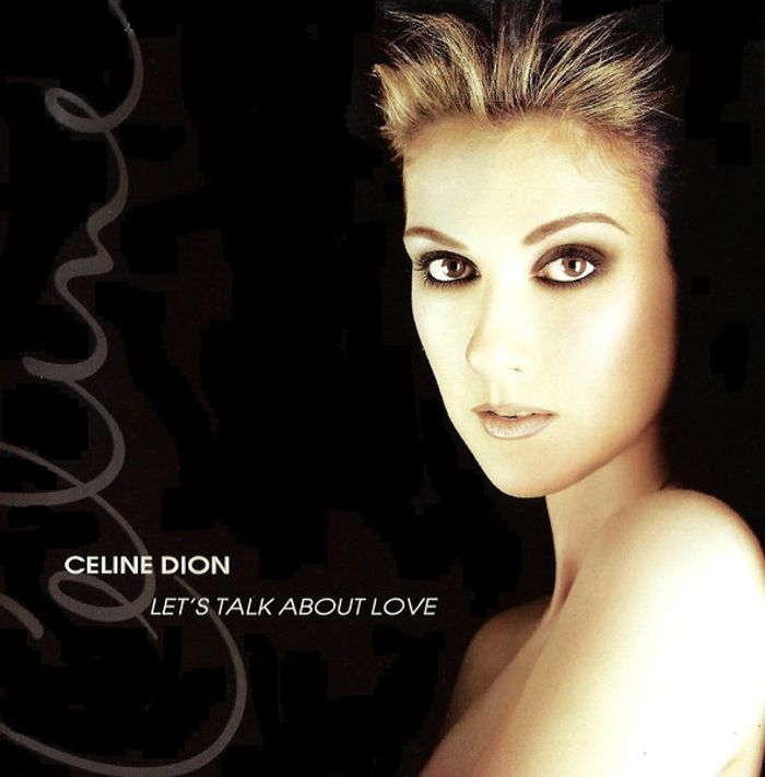 CELINE DION LET'S TALK ABOUT LOV
