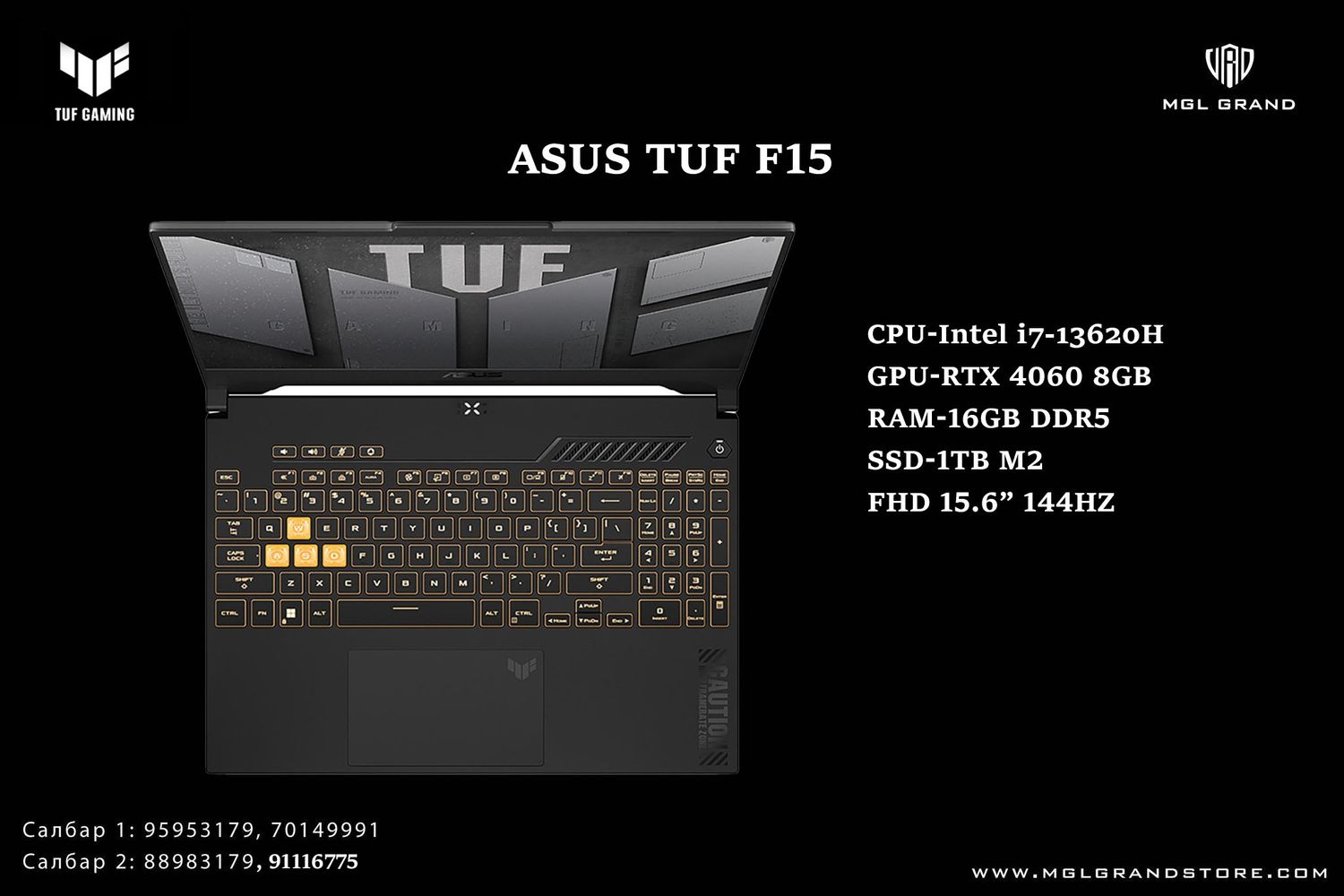  - ASUS TUF 15.6" FHD Display i7-13620H 2.4GHz NVIDIA GeForce RTX 4060, 16GB RAM 1TB SSD Win 11 Home - [ ]  НѲАТ-тай ҮНЭ 