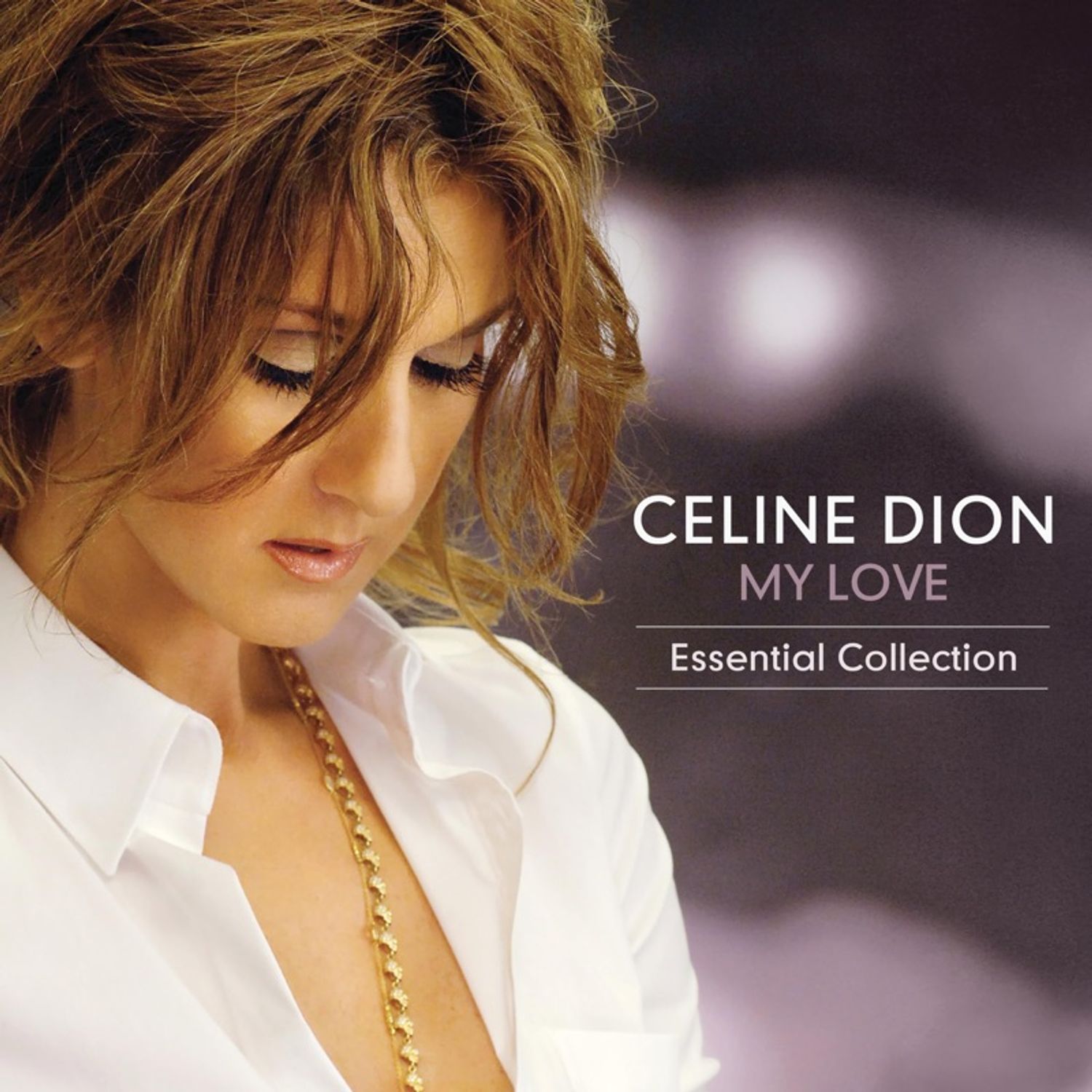 Celine Dion* – My Love (Essentia