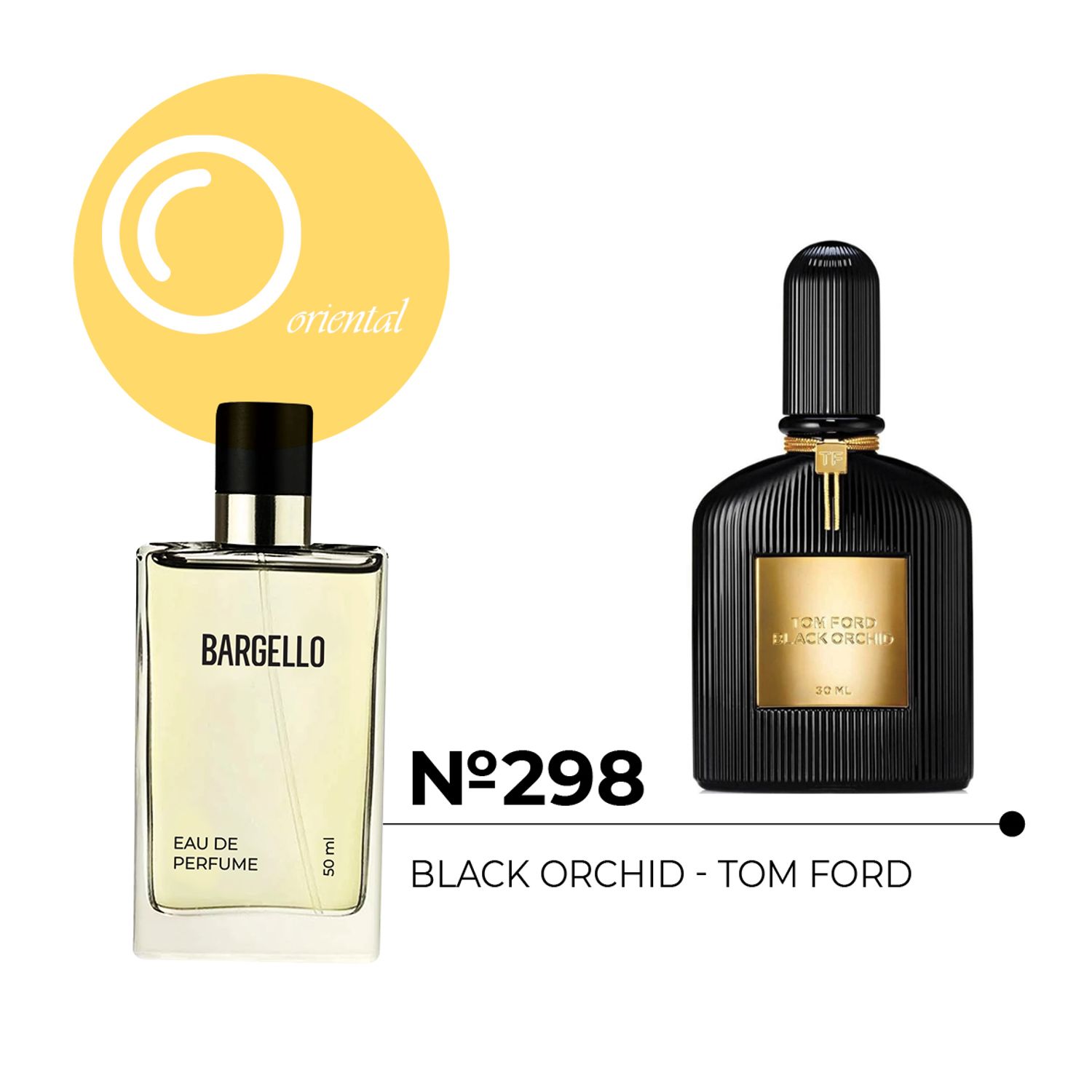 №298 for women 50 ml /TOM FORD - BLACK ORCHID 