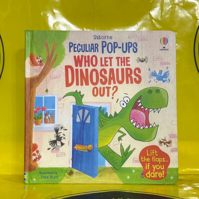 Who let the dinosaurs out 