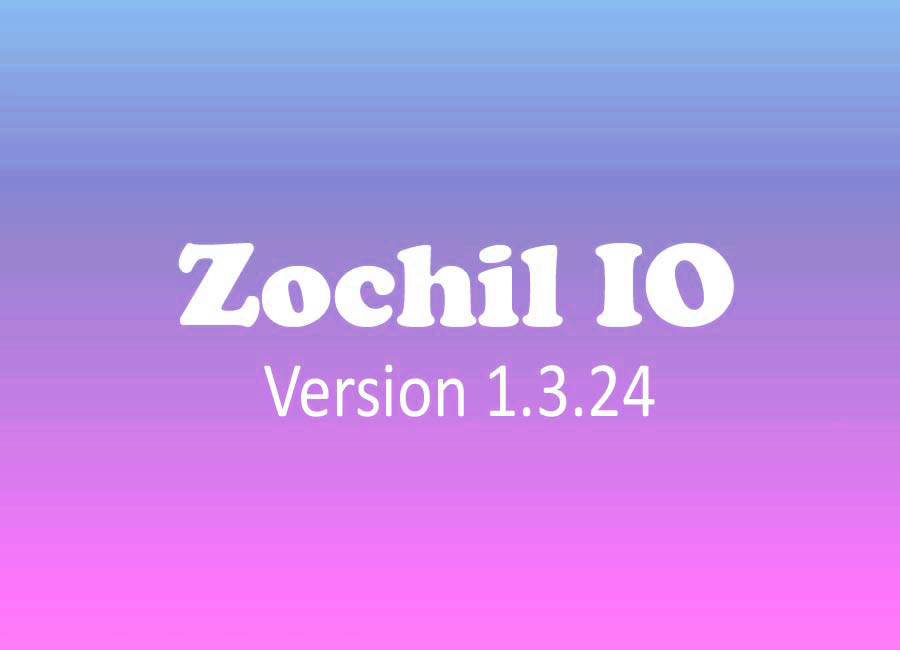 Zochil IO v1.3.24