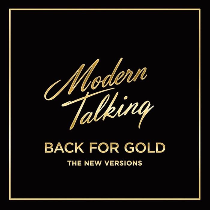 Modern Talking – Back For Gold -