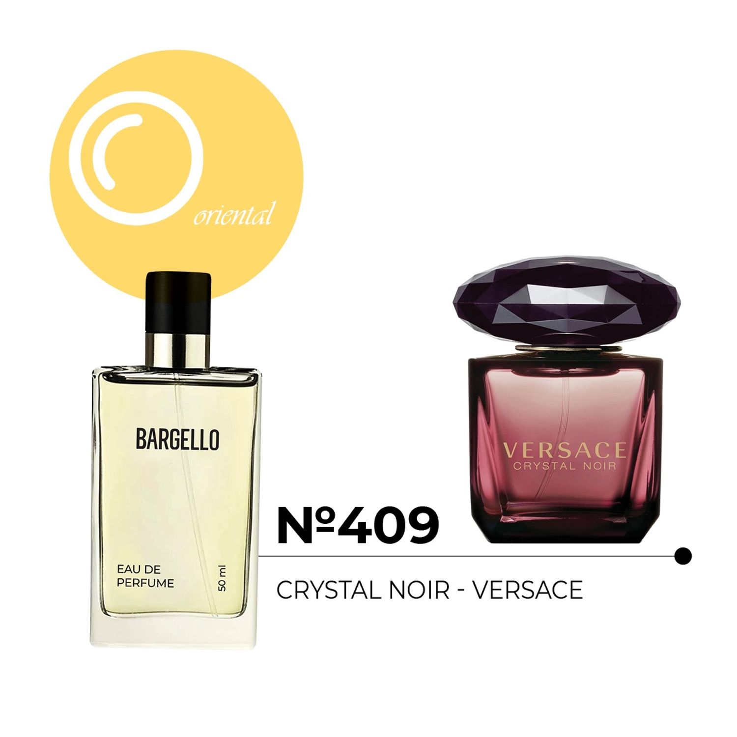 №409 for women 50 ml /VERSACE - CRYSTAL NOIR /
