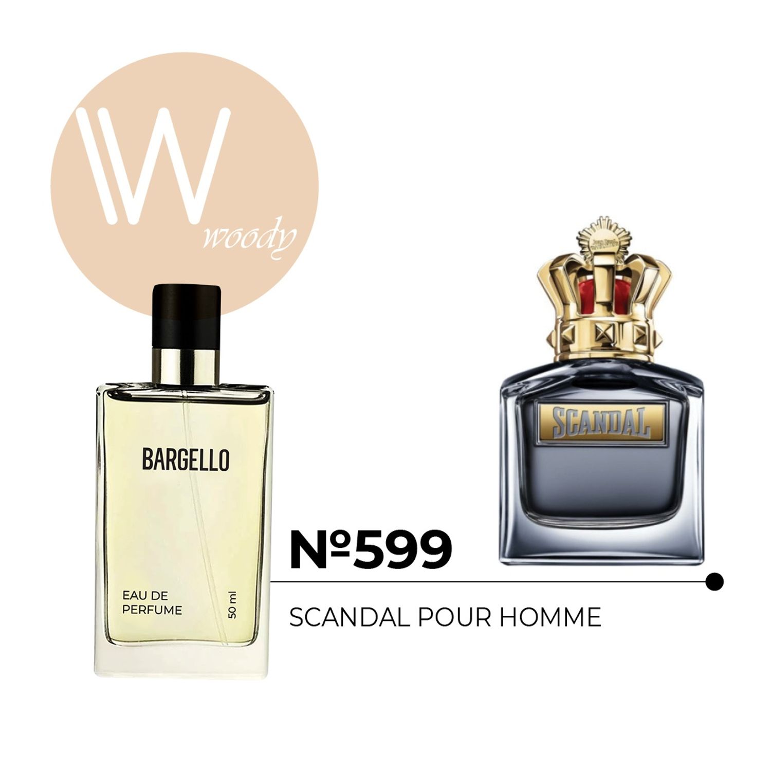 №599 for man 50 ml /Scandal Pour Homme/