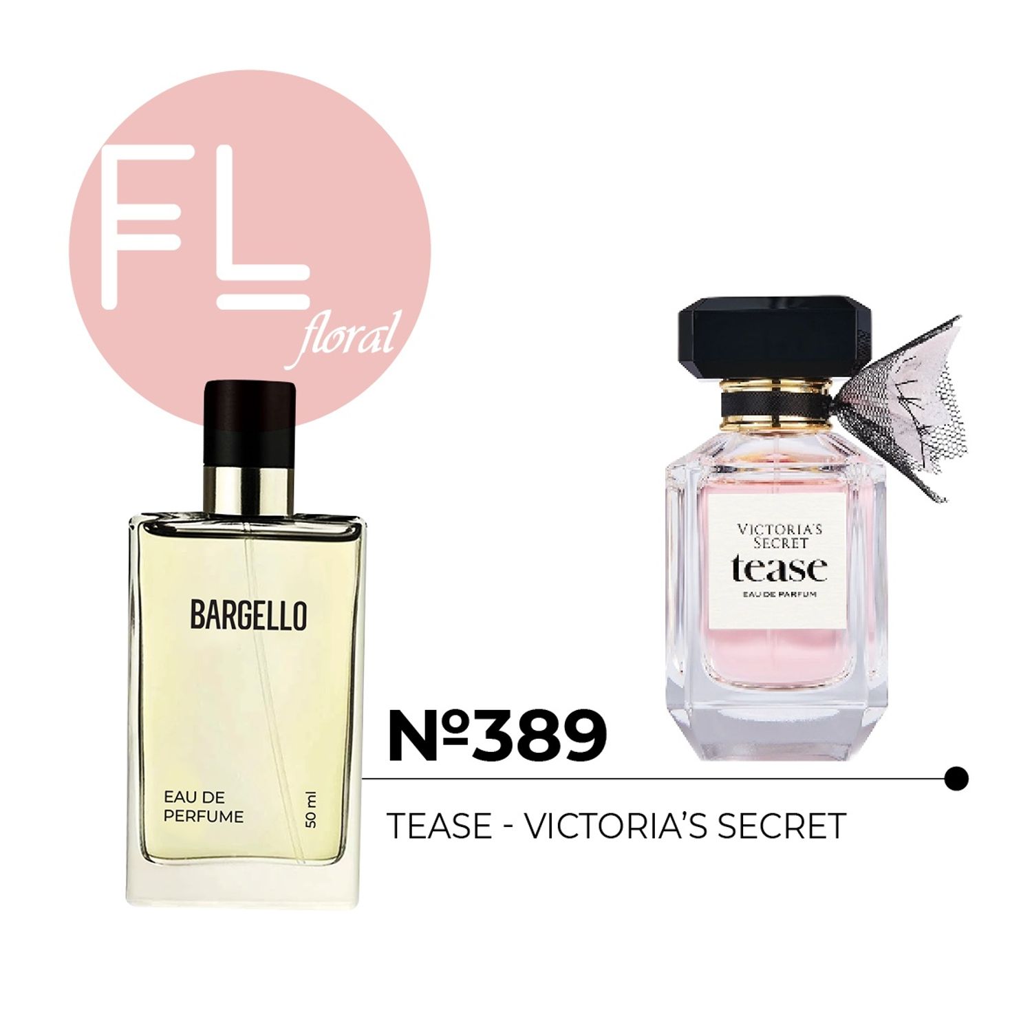 №389 for women 50 ml /Victoria Secret, Tease/