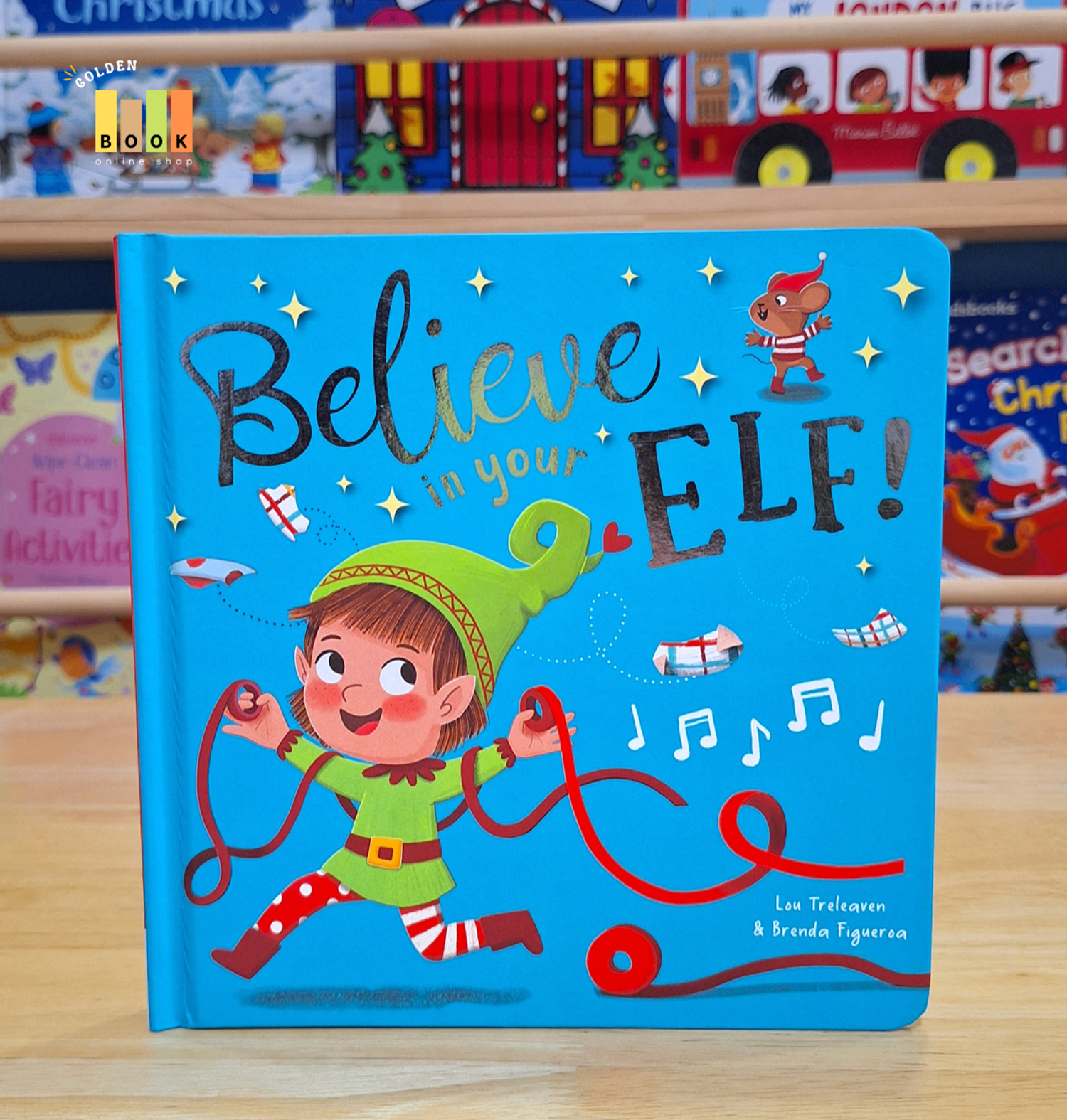  Believe in your Elf!