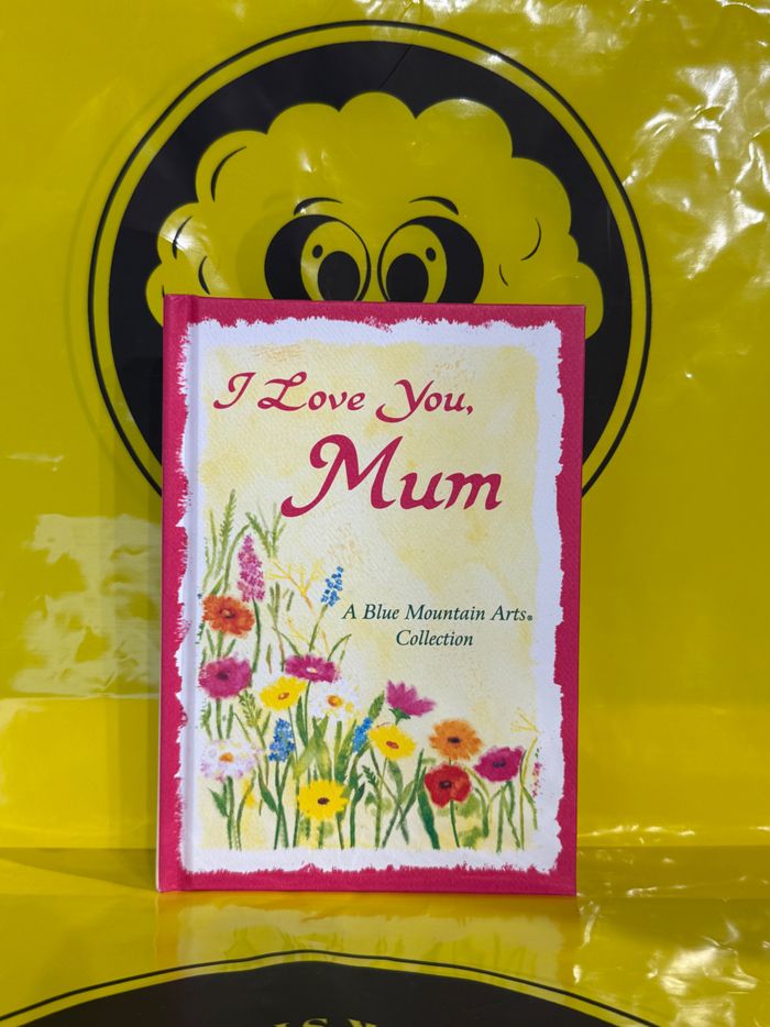 I love you mum