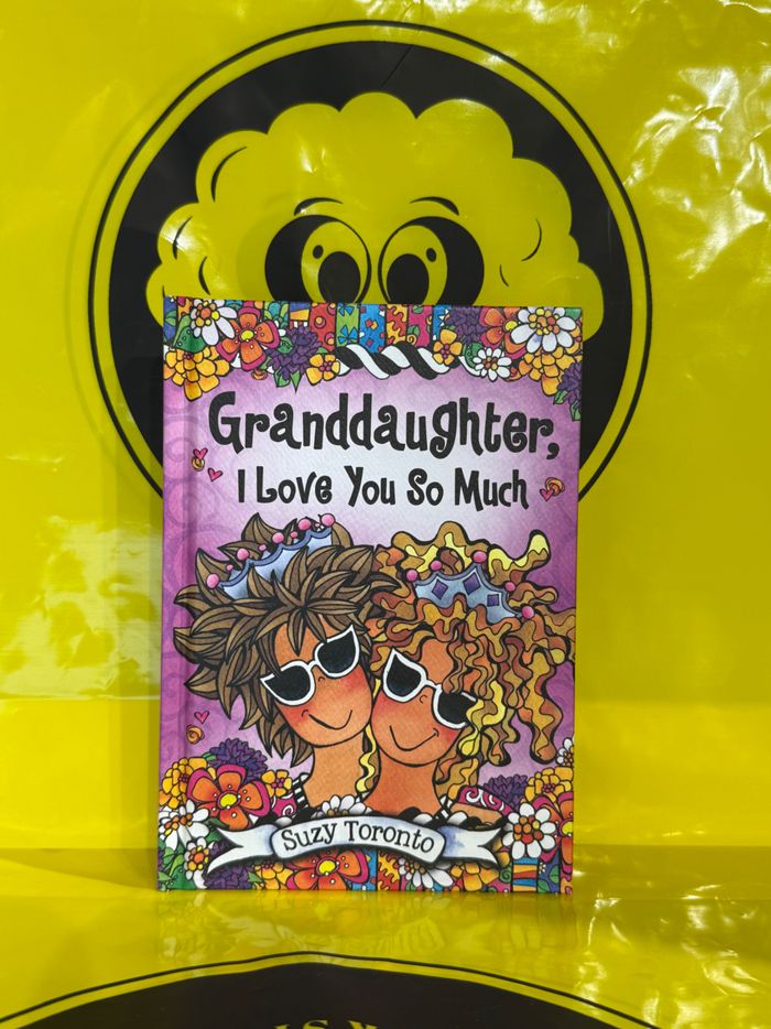 Granddaughter, i love you so much