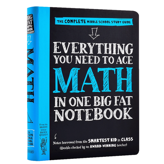 Everything you need to ace MATH in one big fat notebook 
