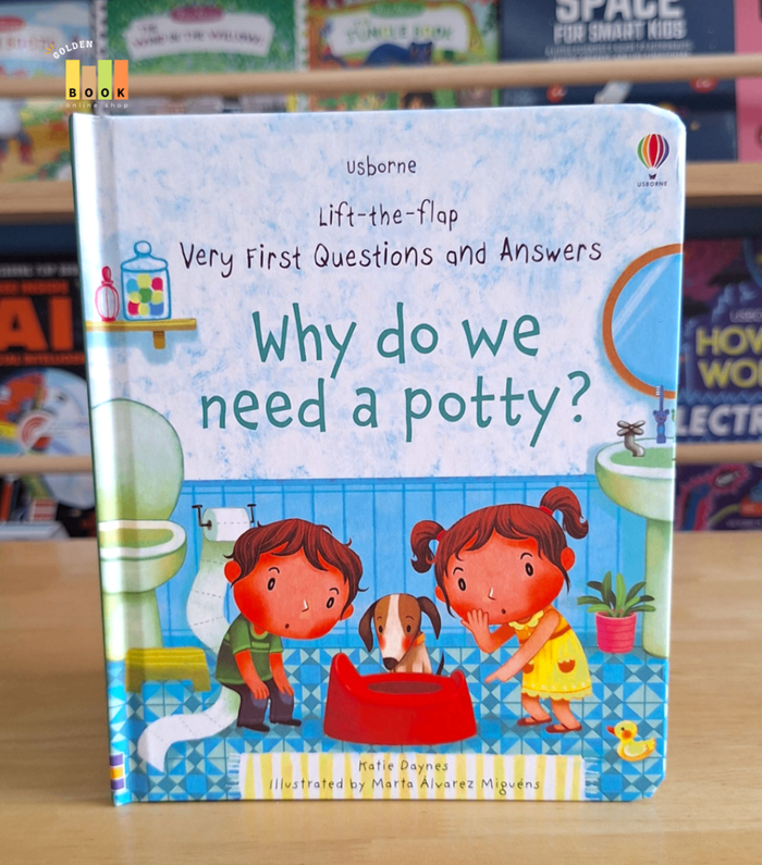 Why do we need a potty?