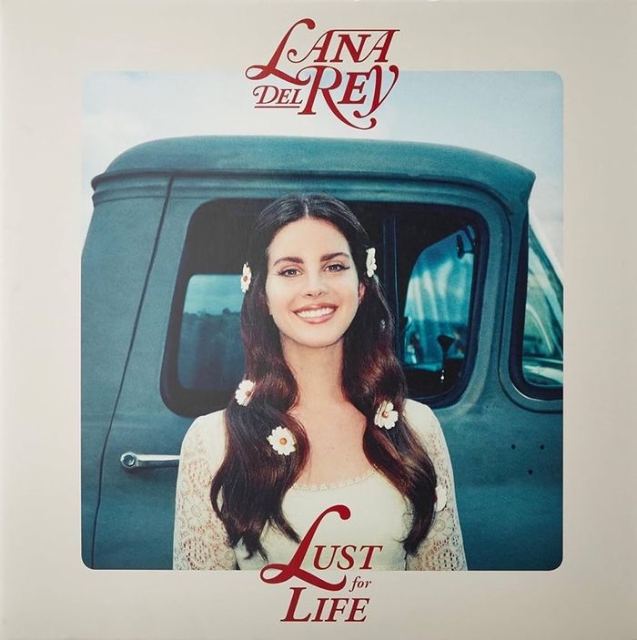 Lana Del Rey Lust for life
