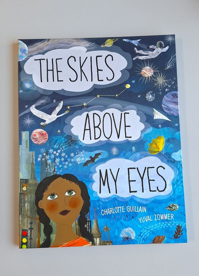 The Skies Above My Eyes